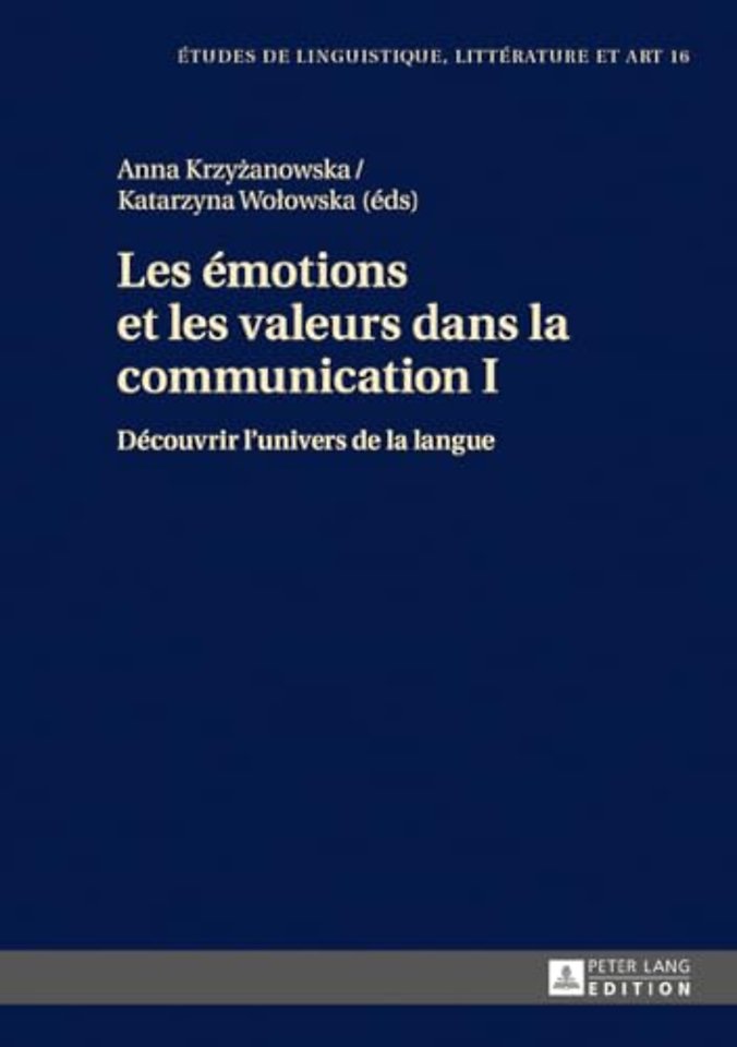 Les emotions et les valeurs dans la communication I