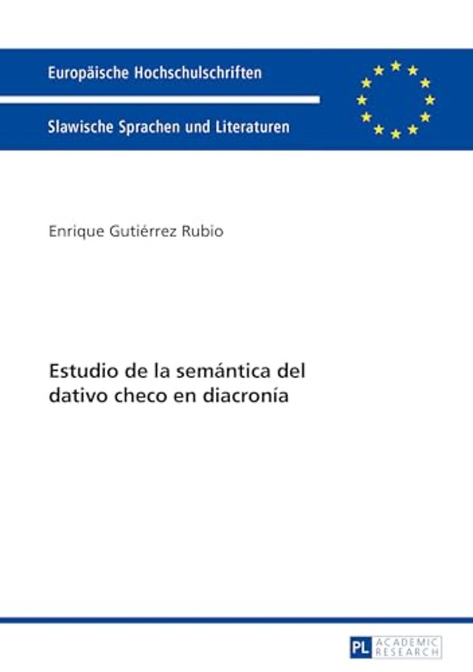 Estudio de la semantica del dativo checo en diacronia