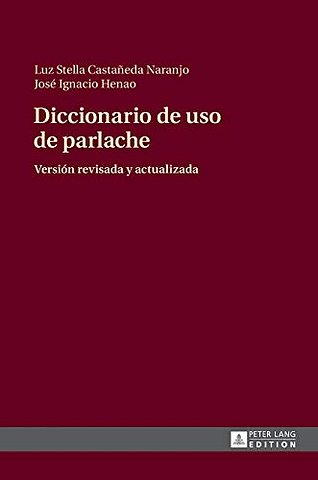 Diccionario de uso de parlache