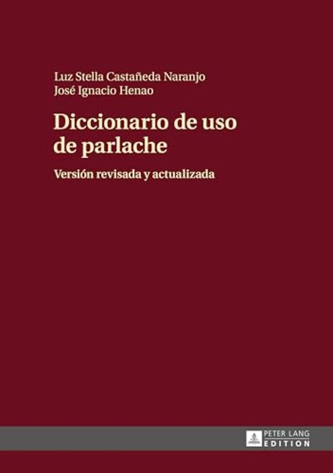 Diccionario de uso de parlache