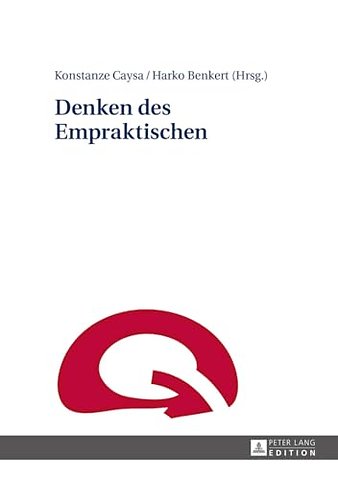 Denken Des Empraktischen
