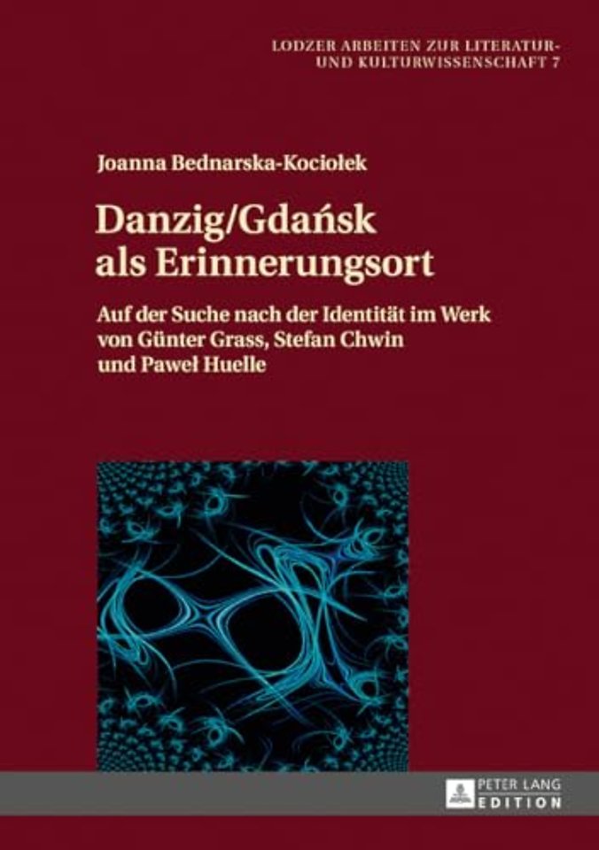 Danzig/Gdańsk als Erinnerungsort
