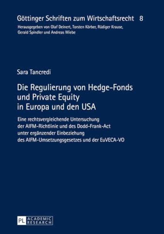 Die Regulierung von Hedge-Fonds und Private Equity in Europa und den USA