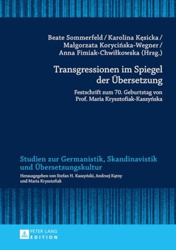 Transgressionen im Spiegel der Uebersetzung