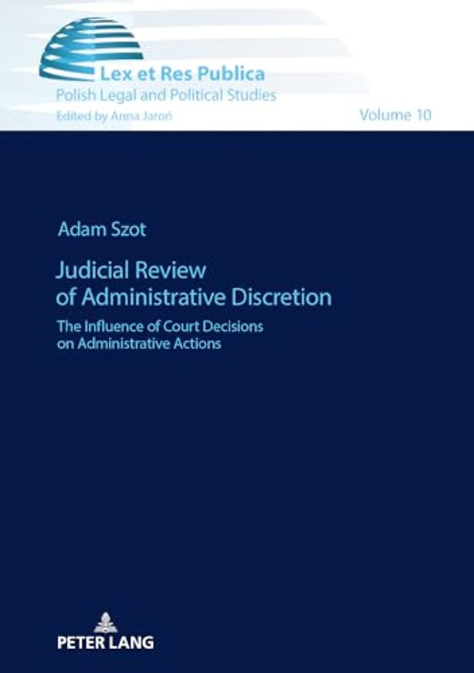 Judicial Review of Administrative Discretion
