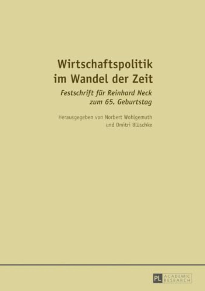 Wirtschaftspolitik im Wandel der Zeit