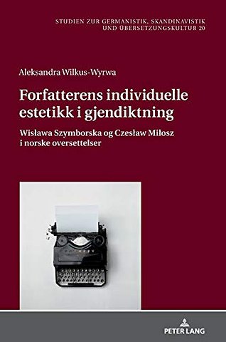 Forfatterens individuelle estetikk i gjendiktning