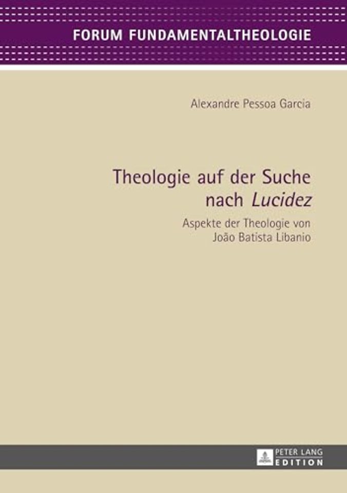 Theologie auf der Suche nach Lucidez