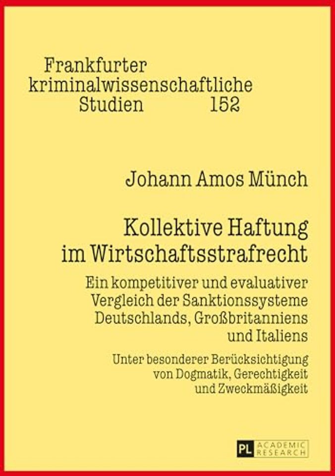 Kollektive Haftung im Wirtschaftsstrafrecht