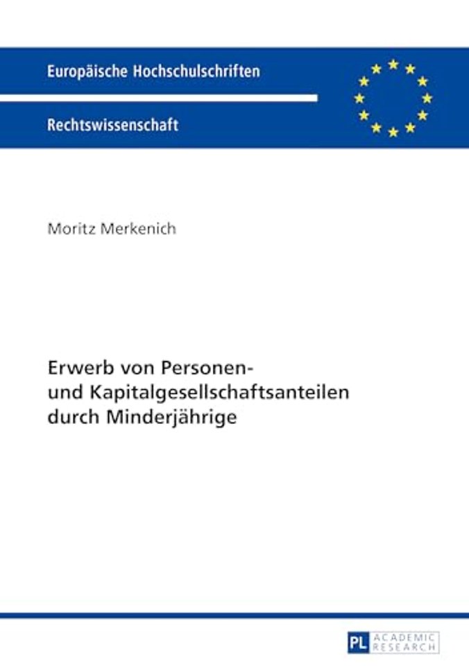 Erwerb von Personen- und Kapitalgesellschaftsanteilen durch Minderjaehrige