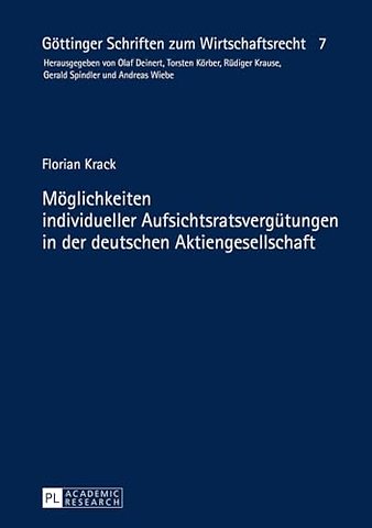 Moeglichkeiten Individueller Aufsichtsratsverguetungen in Der Deutschen Aktiengesellschaft
