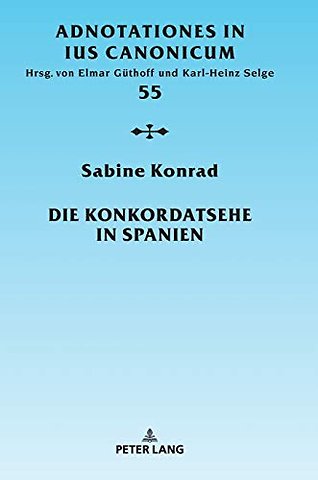 Die Konkordatsehe in Spanien