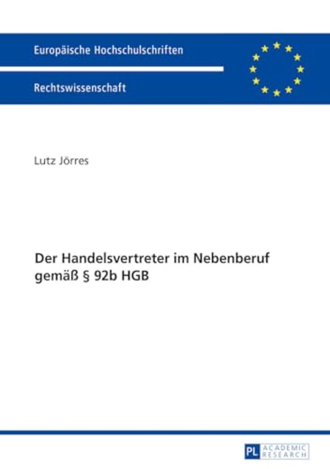 Der Handelsvertreter im Nebenberuf gemaeß § 92b HGB