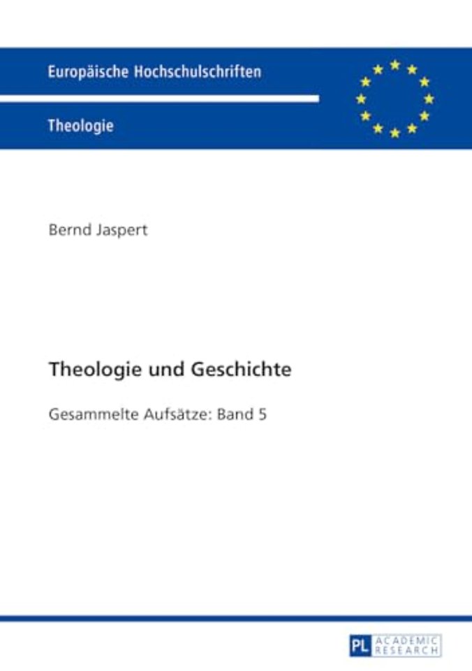 Theologie Und Geschichte