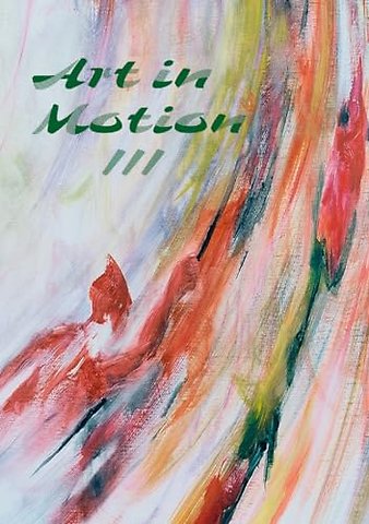 Art in Motion III