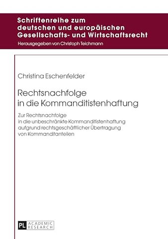 Rechtsnachfolge in die Kommanditistenhaftung