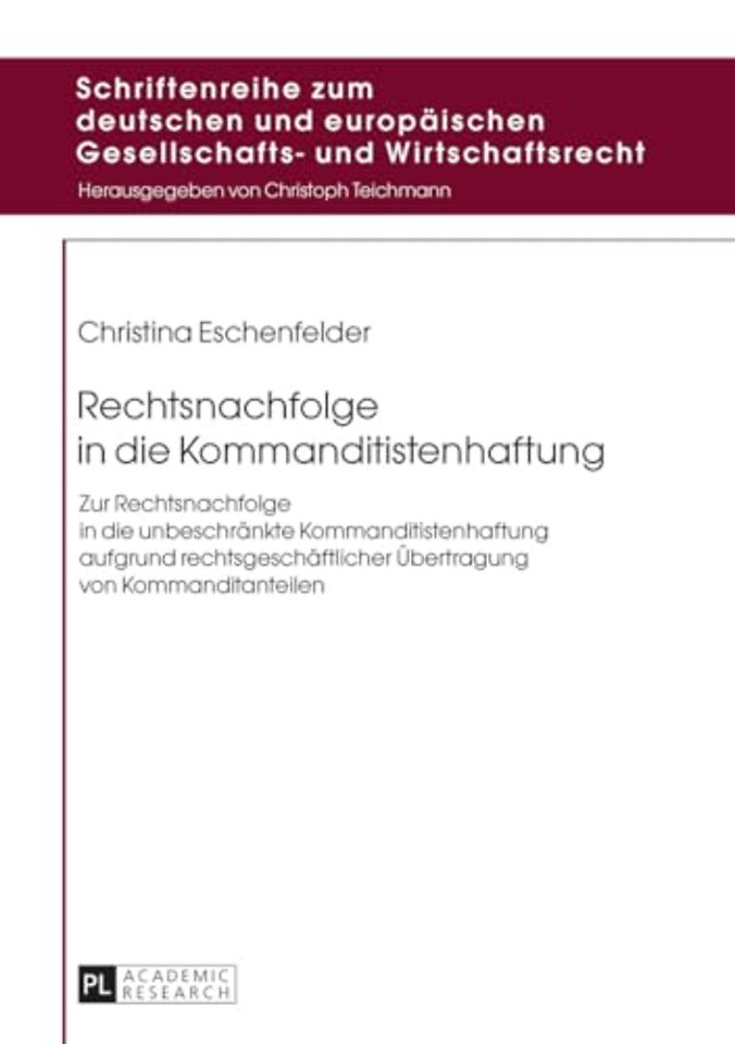 Rechtsnachfolge in die Kommanditistenhaftung