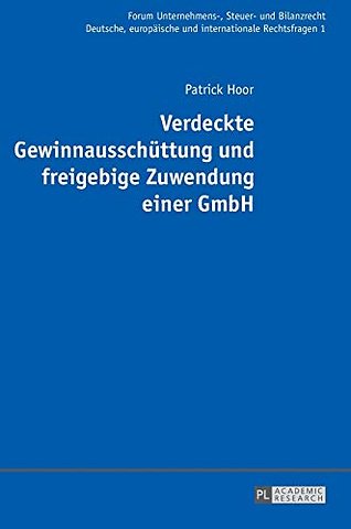 Verdeckte Gewinnausschuettung und freigebige Zuwendung einer GmbH