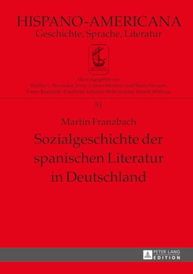 Sozialgeschichte Der Spanischen Literatur in Deutschland