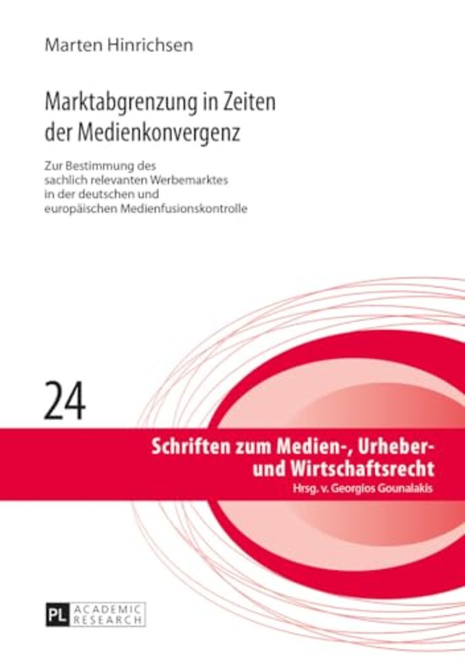 Marktabgrenzung in Zeiten der Medienkonvergenz