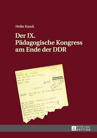 Der IX. Paedagogische Kongress am Ende der DDR