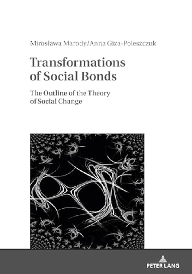 Transformations of Social Bonds