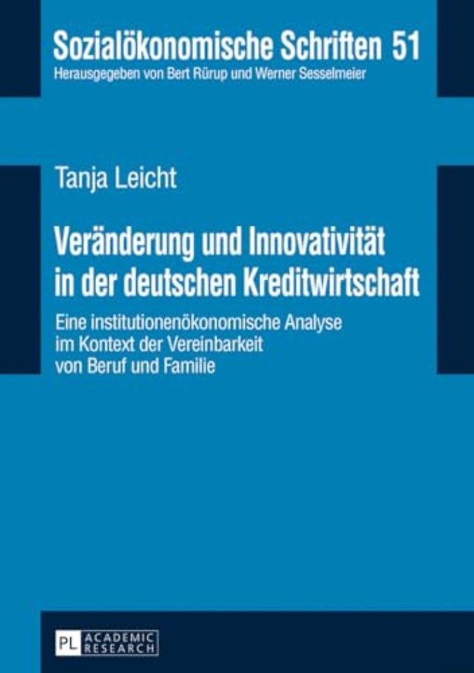 Veraenderung und Innovativitaet in der deutschen Kreditwirtschaft