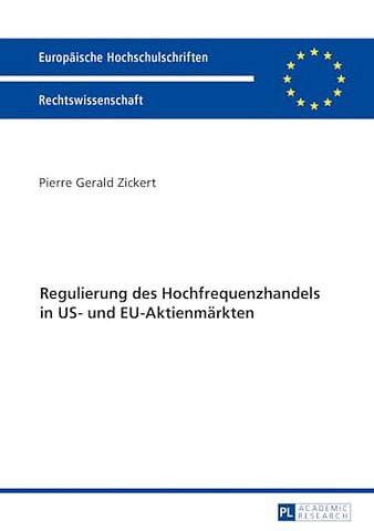 Regulierung des Hochfrequenzhandels in US- und EU-Aktienmaerkten