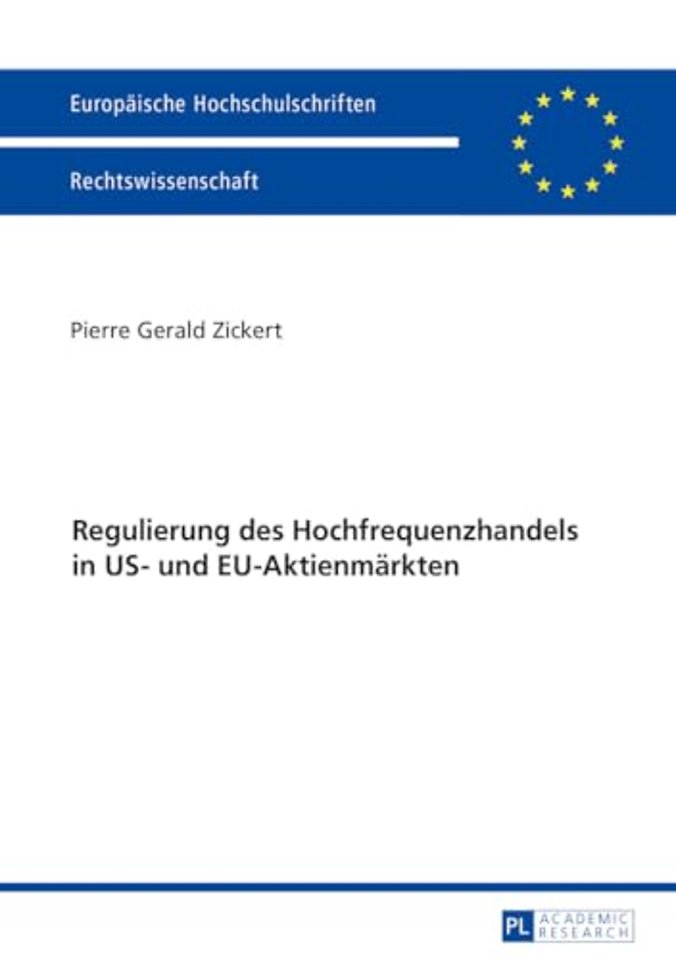 Regulierung des Hochfrequenzhandels in US- und EU-Aktienmaerkten