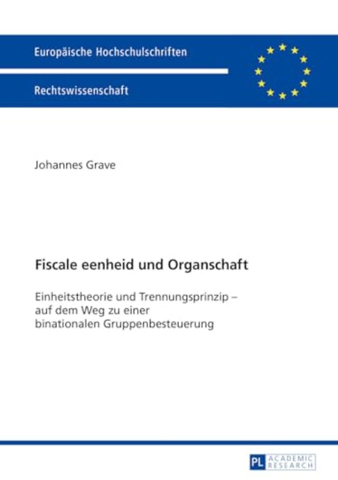 Fiscale eenheid und Organschaft