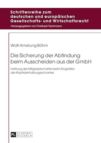 Die Sicherung der Abfindung beim Ausscheiden aus der GmbH