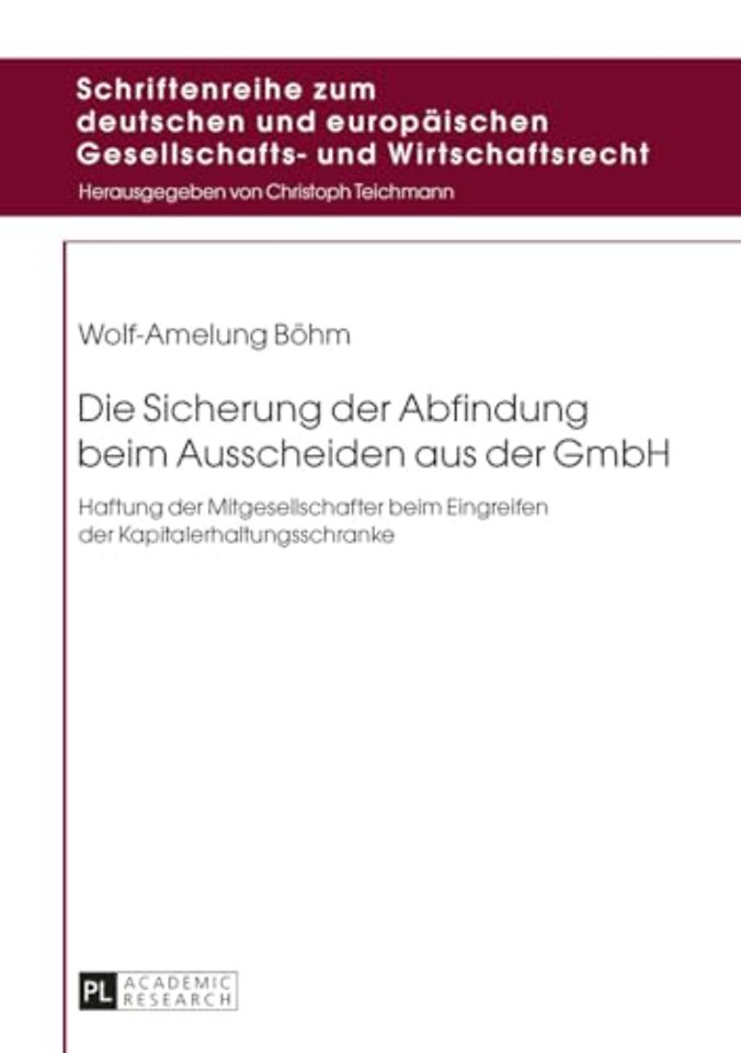 Die Sicherung der Abfindung beim Ausscheiden aus der GmbH