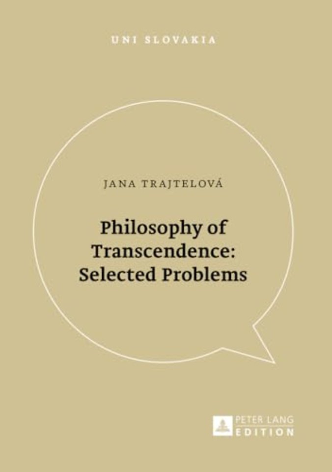 Philosophy of Transcendence: Selected Problems
