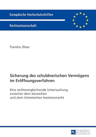 Sicherung Des Schuldnerischen Vermoegens Im Eroeffnungsverfahren