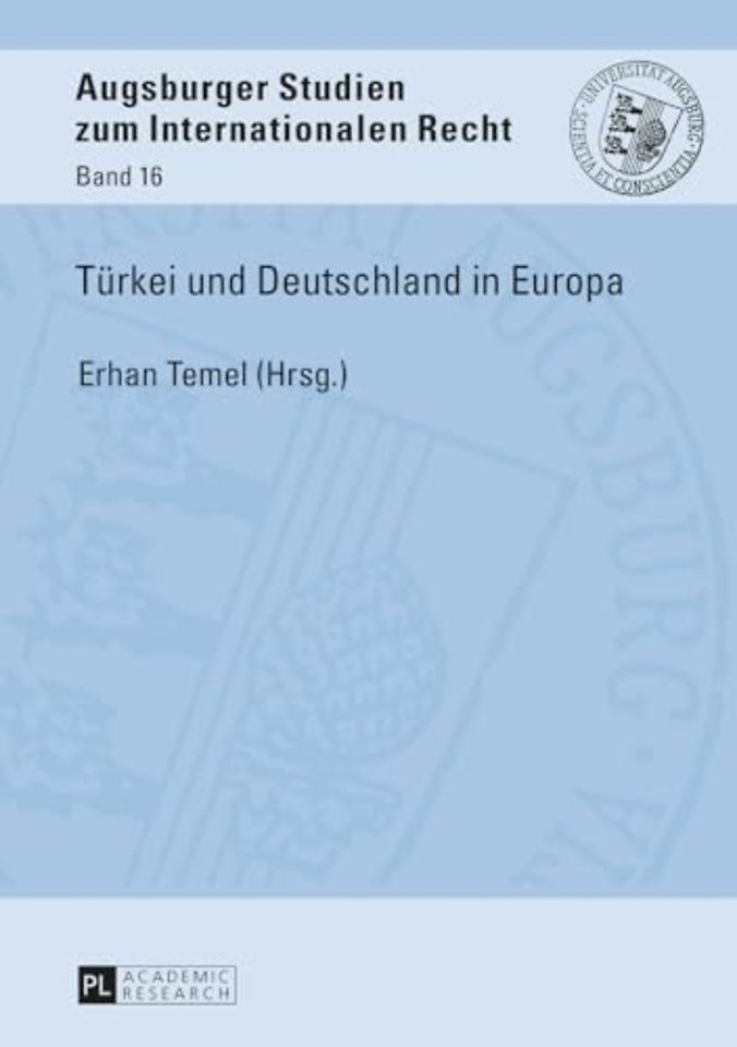 Tuerkei und Deutschland in Europa