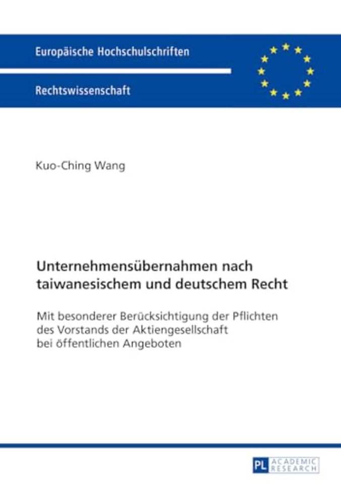 Unternehmensuebernahmen nach taiwanesischem und deutschem Recht