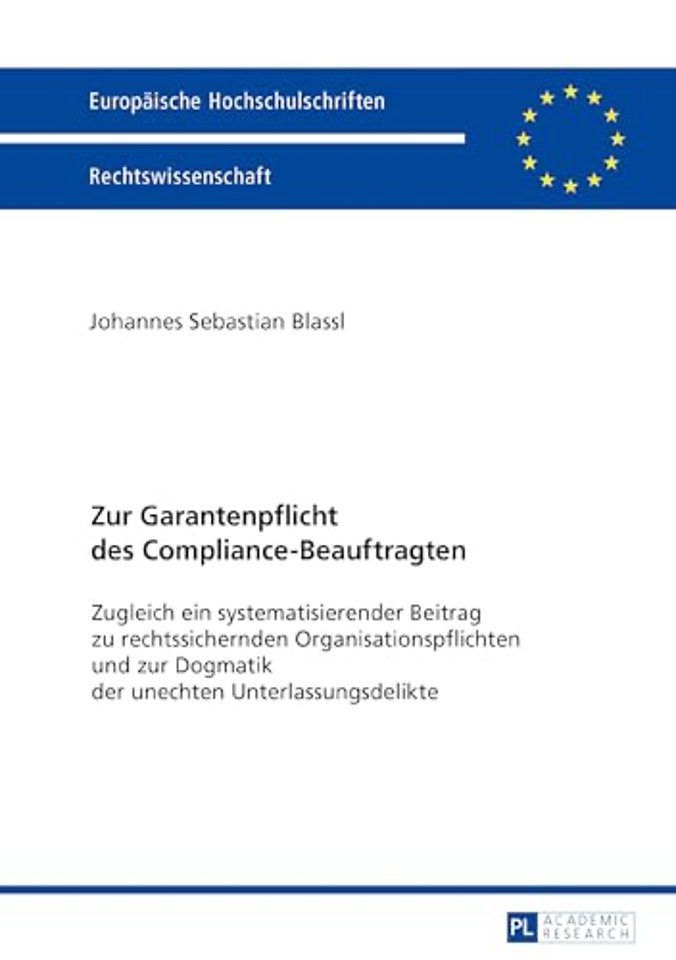 Zur Garantenpflicht Des Compliance-Beauftragten