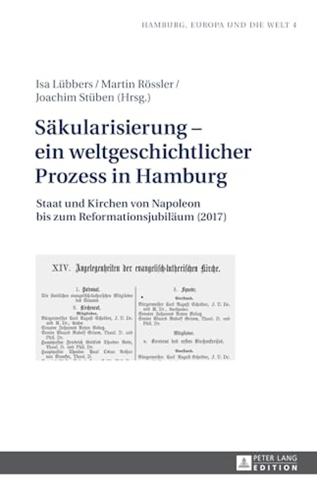 Saekularisierung - ein weltgeschichtlicher Prozess in Hamburg