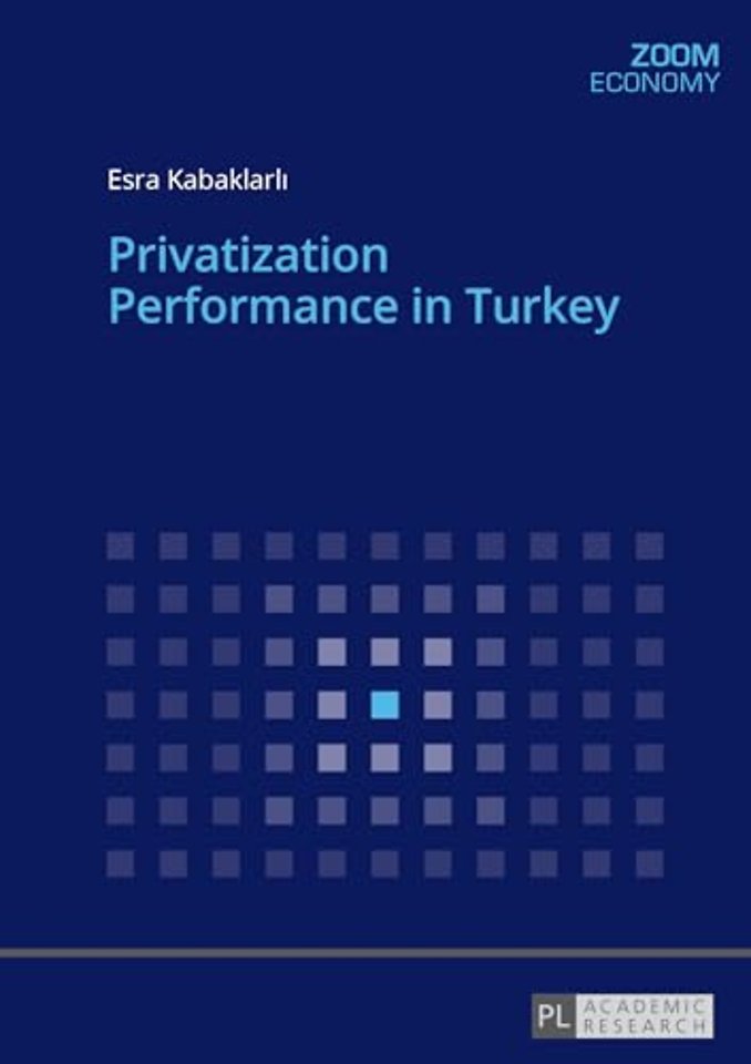 Privatization Performance in Turkey