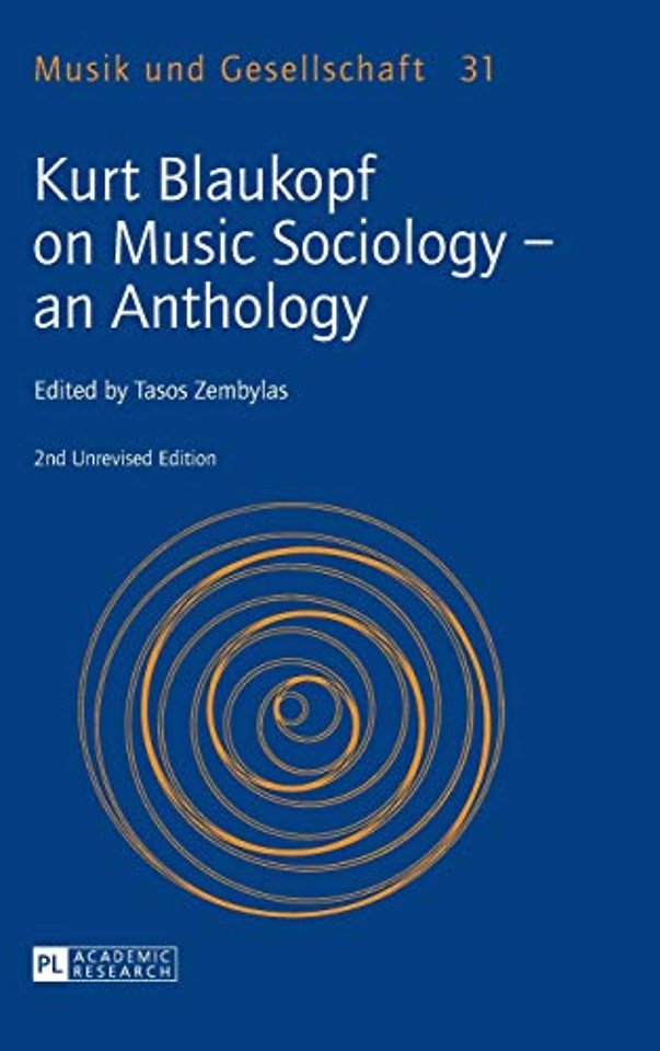 Kurt Blaukopf on Music Sociology – an Anthology