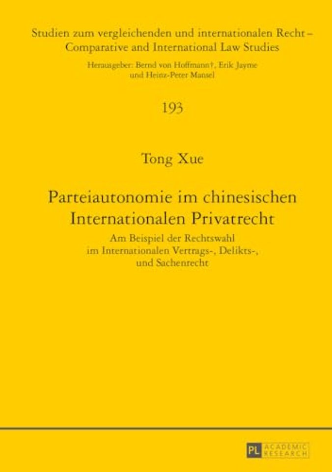 Parteiautonomie im chinesischen Internationalen Privatrecht