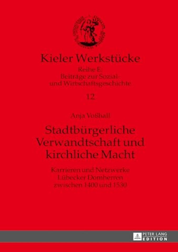 Stadtbuergerliche Verwandtschaft und kirchliche Macht