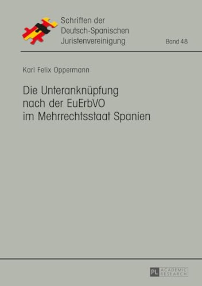 Die Unteranknuepfung nach der EuErbVO im Mehrrechtsstaat Spanien