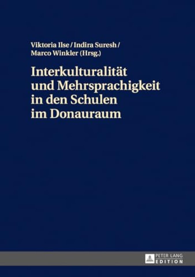 Interkulturalitaet und Mehrsprachigkeit in den Schulen im Donauraum