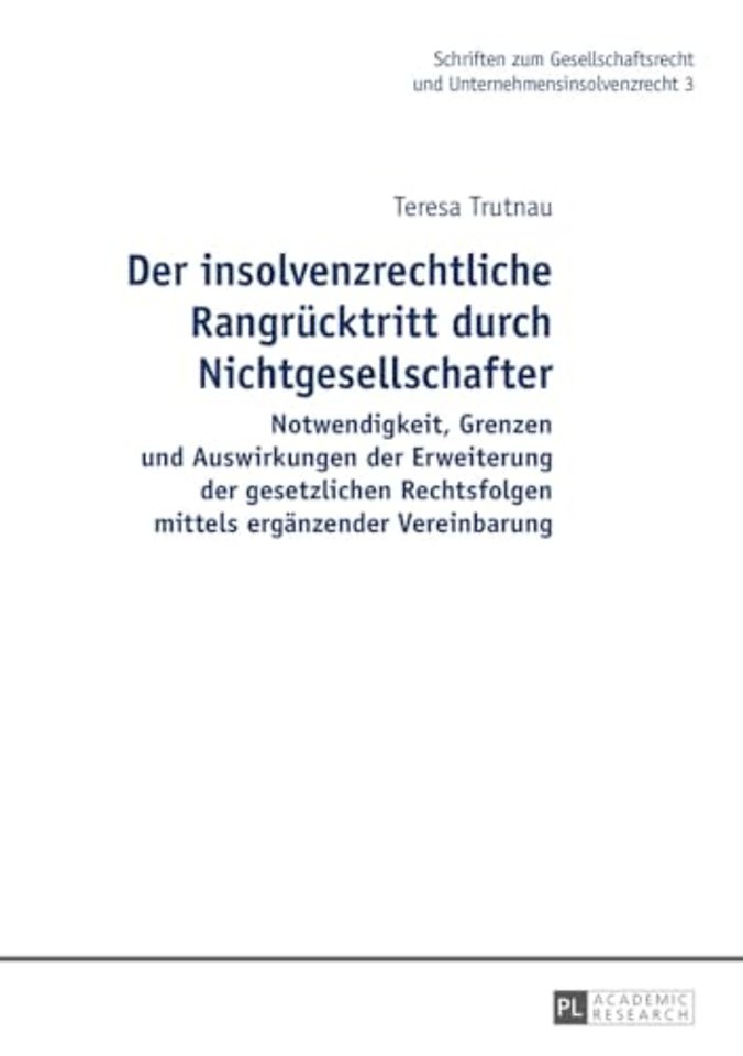 Der insolvenzrechtliche Rangruecktritt durch Nichtgesellschafter