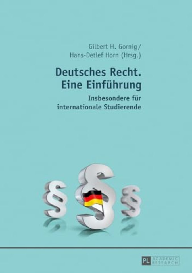 Deutsches Recht. Eine Einfuehrung