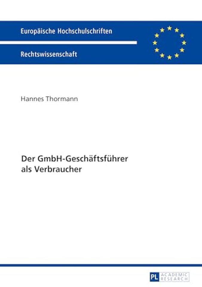Der GmbH-Geschaeftsfuehrer als Verbraucher