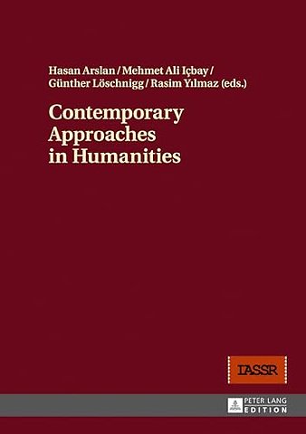 Contemporary Approaches in Humanities