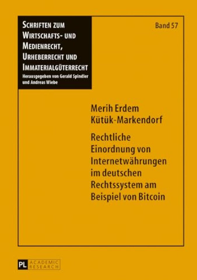 Rechtliche Einordnung von Internetwahrungen im deutschen Rechtssystem