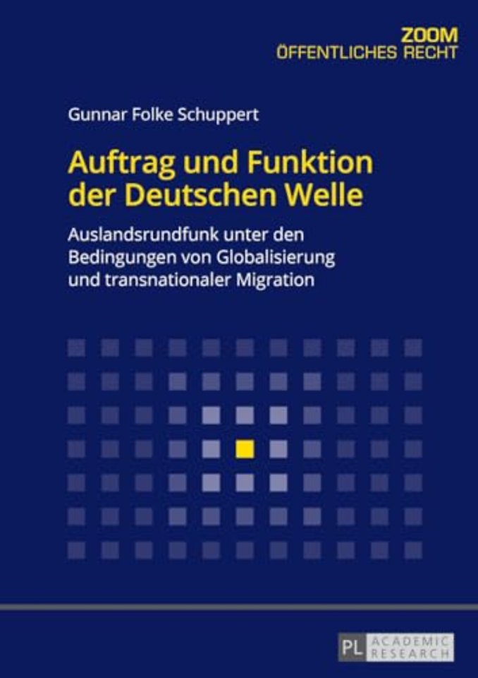 Auftrag und Funktion der Deutschen Welle